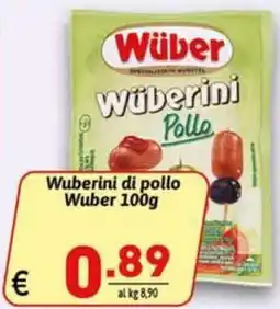 Ipercarni Wuberini di pollo Wuber offerta