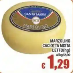 Top Supermercati Marzolino Caciotta Mista offerta