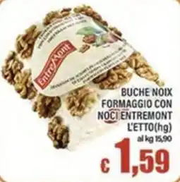 Top Supermercati Buche noix formaggio con noci entremont offerta