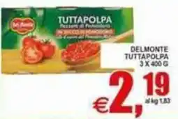Pewex Del Monte Tuttapolpa offerta