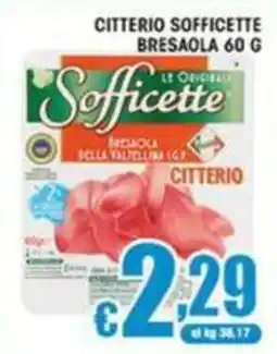 Sacoph Sofficette Bresaola offerta