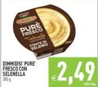 Dimmidisi Pure Fresco con Selenella