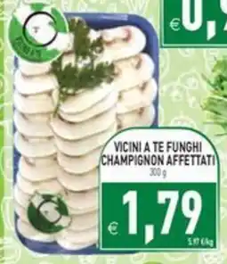 Pim Supermercati Vicini a te funghi champignon affettati offerta
