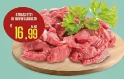 Supermercati EffePiù Straccetti di bovino adulto offerta