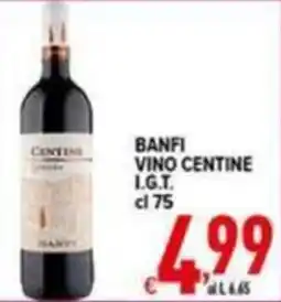Iper Triscount Banfi Vino Centine I.G.T. offerta