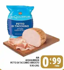 Deco Market AIA AEQUILIBRIUM PETTO DI TACCHINO ARROSTO offerta