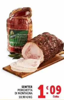 Deco Market Senfter Porchetta di montagna offerta