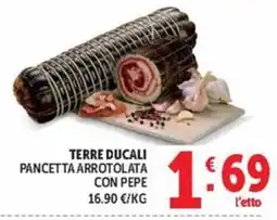 Deco Market Terre Ducali Pancetta Arrotolata con Pepe offerta