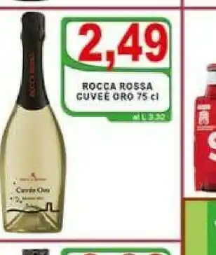 Top Supermercati Cuvee oro rocca rossa offerta