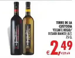 Deco Superstore Terre de la Custodia Desiata offerta