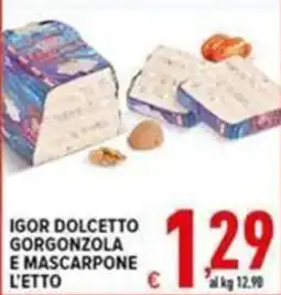 Iper Triscount Igor Dolcetto Gorgonzola e Mascarpone offerta