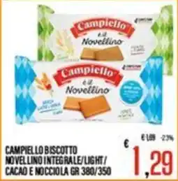 Supermercati EffePiù Campiello biscotto Novellino integrale/light/cacao e nocciola offerta