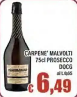 Top Supermercati Carpene' Malvolti Prosecco DOCG offerta