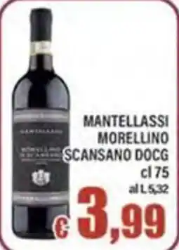 Top Supermercati Mantellassi Morellino Scansano DOCG offerta