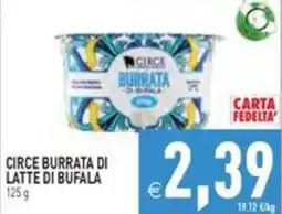 Pim Supermercati Circe Burrata di Bufala offerta