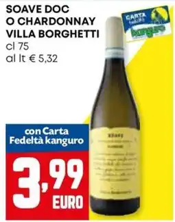 Kanguro Soave Doc o Chardonnay Villa Borghetti offerta