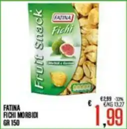 Supermercati EffePiù Fatina Fichi Morbidi offerta