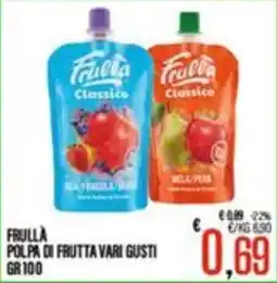 Supermercati EffePiù Frullà polpa di frutta vari gusti offerta
