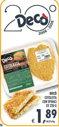 Decò Local Decò Cotoletta con spinaci offerta