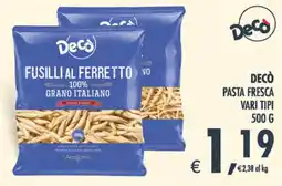 Decò Local Decò Fusilli al Ferretto offerta