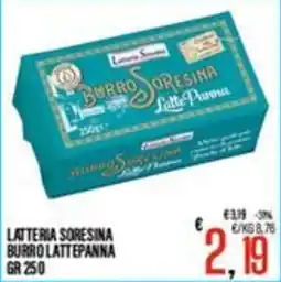 Supermercati EffePiù Latteria Soresina Burro Lattepanna offerta