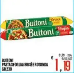 Supermercati EffePiù Buitoni pasta sfoglia/brisée rotonda offerta