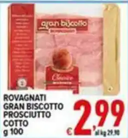 Iper Triscount Rovagnati gran biscotto prosciutto cotto offerta