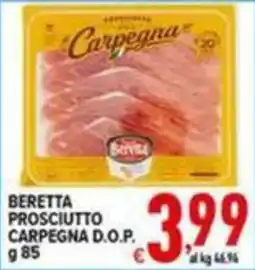Iper Triscount Beretta Prosciutto Carpegna D.O.P. offerta