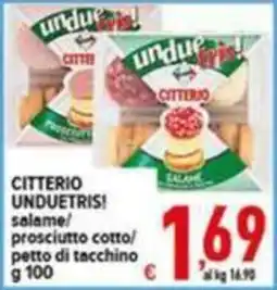 Iper Triscount Citterio unduetris! salame/prosciutto cotto/petto di tacchino offerta