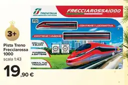 Carrefour Market Pista Treno Frecciarossa 1000 offerta