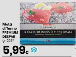 Despar Filetti di Tonno Premium Despar offerta