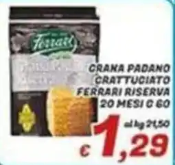 Idromarket Grana Padano Crattucciato Ferrari Riserva offerta