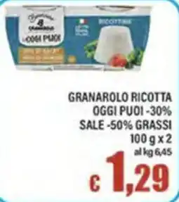 Top Supermercati Granarolo ricotta oggi puoi offerta
