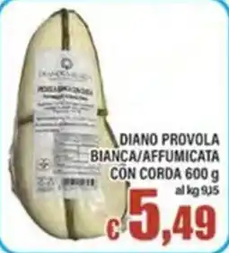 Top Supermercati Diano provola bianca/affumicata con corda offerta