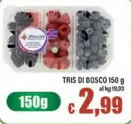 Top Supermercati Tris di bosco Piccoli offerta