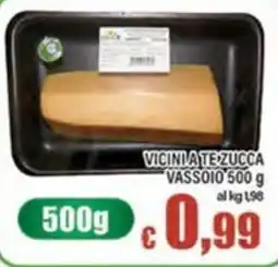 Top Supermercati Vicinia te zucca offerta
