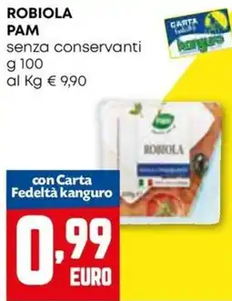 Kanguro Robiola Pam offerta