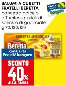 Kanguro Pancetta affumicata Fratelli Beretta offerta