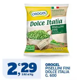 Il Punto Sigma Orogel pisellini fini dolce italia offerta