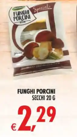 Decò Local Funghi porcini secchi offerta