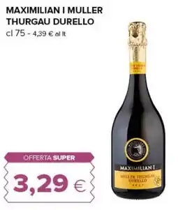 Oasi Maximilian I Müller Thurgau Durello offerta