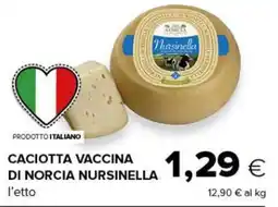 Oasi Caciotta vaccina di Norcia Nursinella offerta