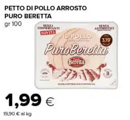 Oasi Pettro di pollo arrosto Puro Beretta offerta