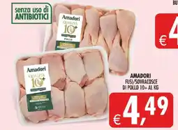 Deco Superstore Amadori fusì/sovra cosce di pollo 10+ offerta