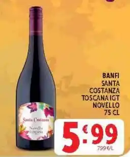 Deco Market Banfi Santa Costanza Toscana IGT Novello offerta