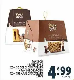 Deco Market Pandecò panettone con gocce di cioccolato e pandoro farcito con crema al cioccolato offerta