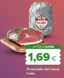 Oasi Prosciutto Val Liona offerta