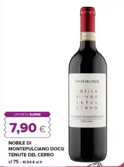 Tigre Nobile di Montepulciano DOCG Tenute del Cerro offerta