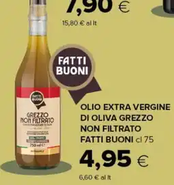 Oasi Olio extra vergine di oliva grezzo non filtrato Fatti Buoni offerta