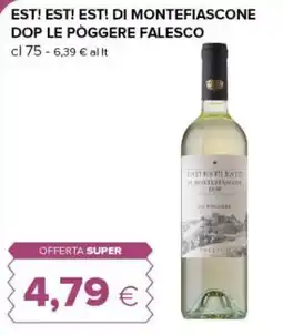 Oasi Est! Est! Est! di Montefiascone DOP Le Poggere Falesco offerta